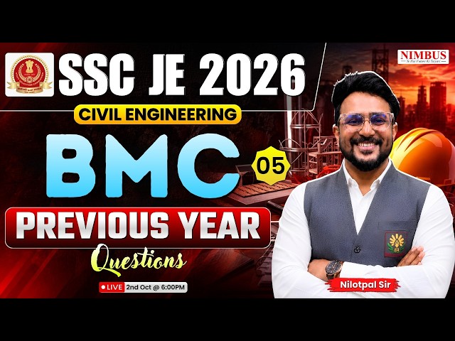 SSC JE Civil Engineering Classes 2026 | SSC JE BMC Previous Year Questions | BMC PYQ By Nilotpal Sir