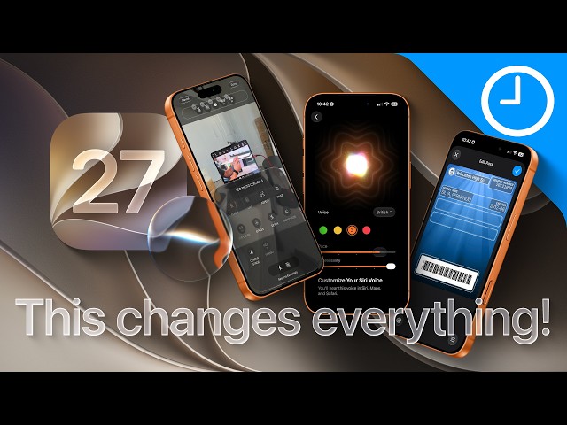 iOS 27 Is WAY Bigger Than Apple Told You…Here Is Everything New!