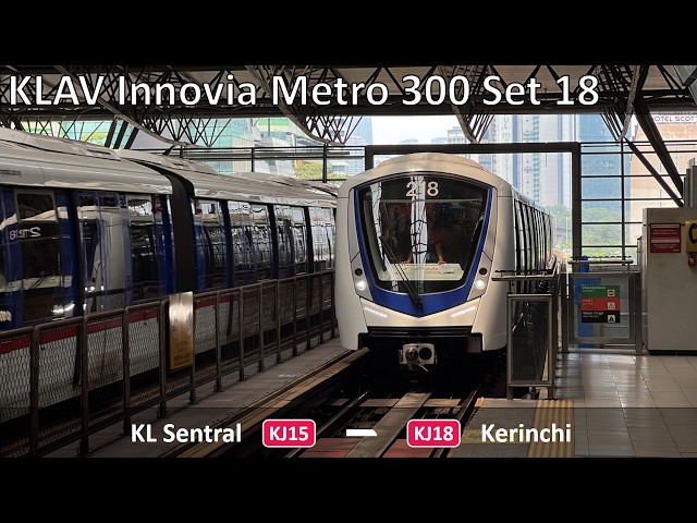 [Alstom Built][Rapid KL] KLAV Innovia Metro 300 Set 18 ~ KJ15 KL Sentral → KJ18 Kerinchi