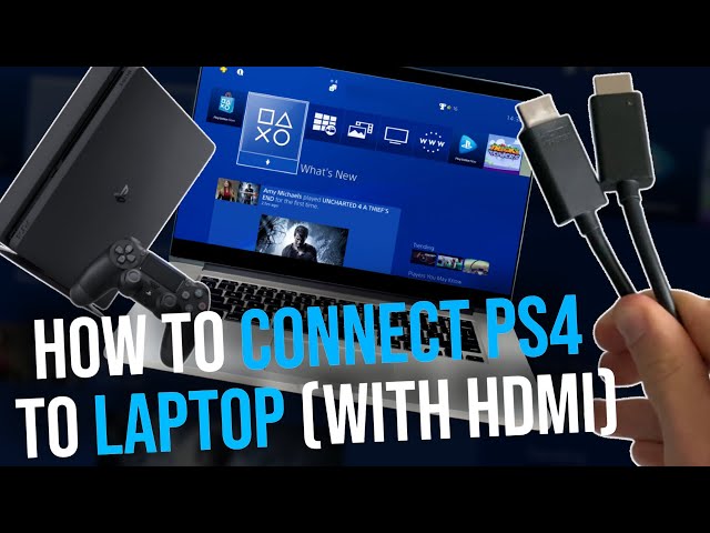 How to connect PS4 to laptop with HDMI (2026)
