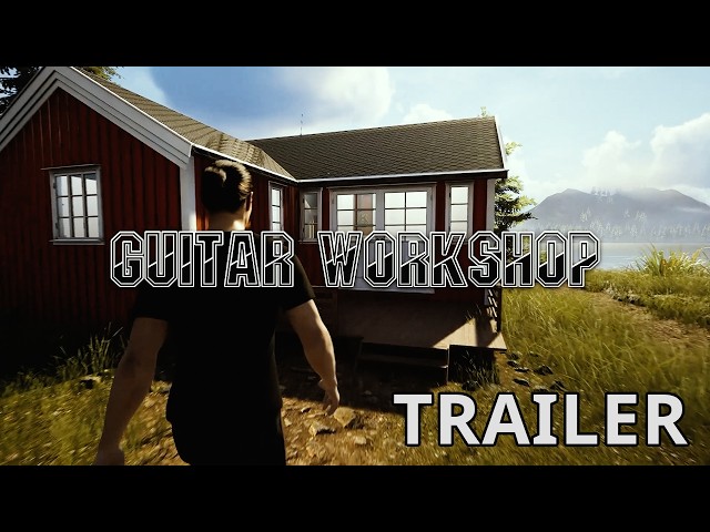 GUITAR WORKSHOP - GAME TRAILER 2026