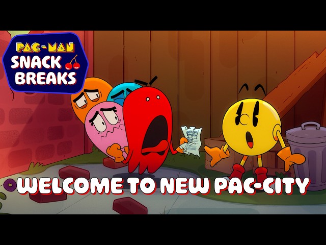 PAC-MAN: Snack Breaks | Ep 1: Welcome to NEW PAC-CITY