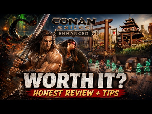 I Tried Conan Exiles Enhanced — Here's My Honest Thoughts & Best Tips