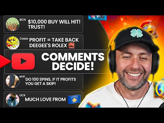 MY VIEWER'S COMMENTS DECIDE THE GAMES TO BONUS BUY!!