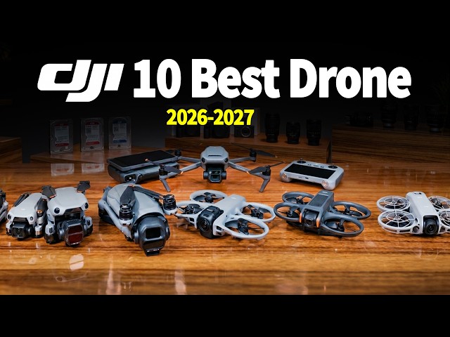 Top 10 Best DJI Drones for 2026- 27! This List Will Blow Your Mind!