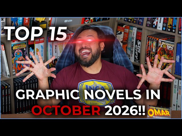TOP 15 Anticipated Comic Collected Editions in October 2026!