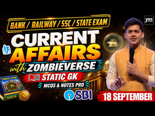 🔴18 September 2026 | Daily Current Affairs | For Bank, Insurance & SSC Exams
