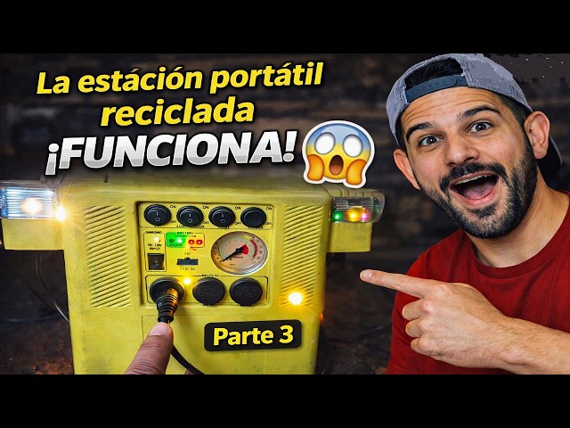 La estación portátil reciclada ¡FUNCIONA! 😱 (Parte 3)