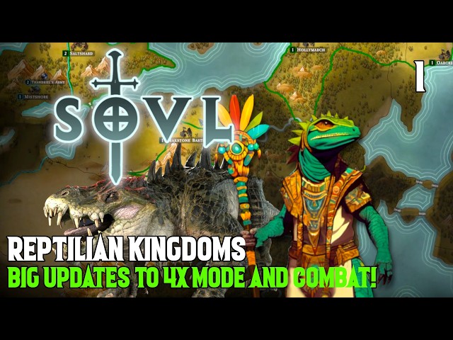 Improved 4X Mode and Combat Updates! - Lizardmen #1 - SOVL - 4X Mode