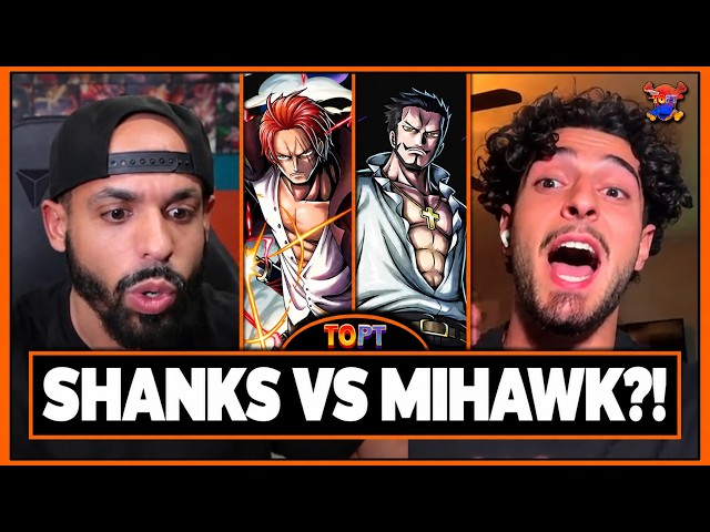 SHANKS vs MIHAWK: Who Is REALLY Stronger?! Haki, Swordsmanship & Feats | TOPT Podcast EP. 271