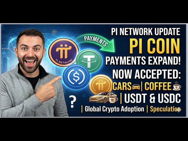 PI NETWORK UPDATE: Pi Coin Payments Expand  Now Accepted Cars, Coffee Alongside USDT & USDC