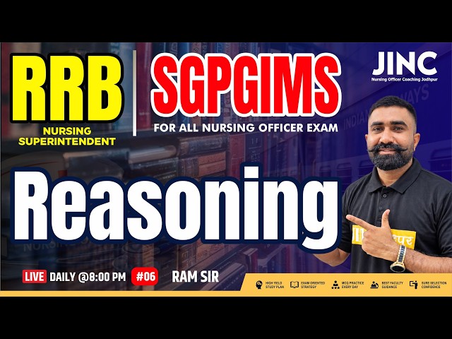👉 RRB NURSING SUPERINTENDENT | SGPGIMS  💯 Reasoning  MCQs #06 | By RAM SIR
