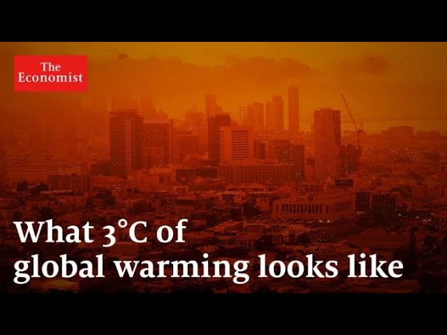 What does three degrees of global warming look like? | The Economist