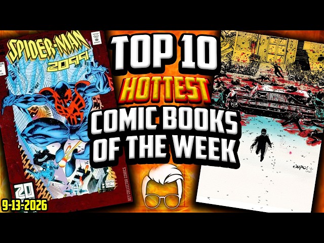 DON’T SLEEP ON THESE $10 COMICS! 👀🔥 Top 10 Trending Comics of the Week!