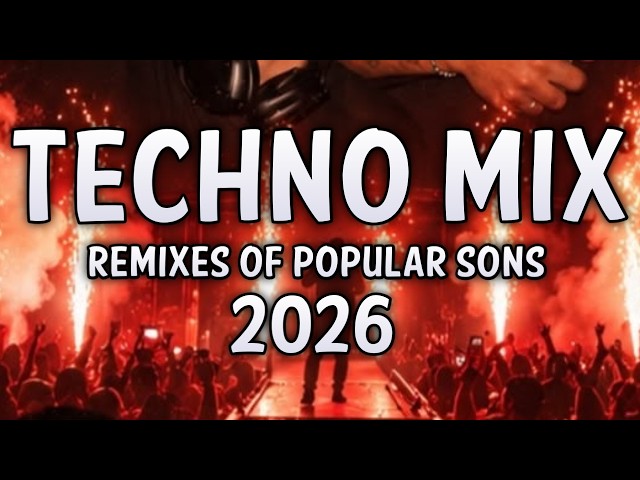 TECHNO MIX 2026 💣 Remixes Of Popular Songs 💣 Only Techno Bangers #92