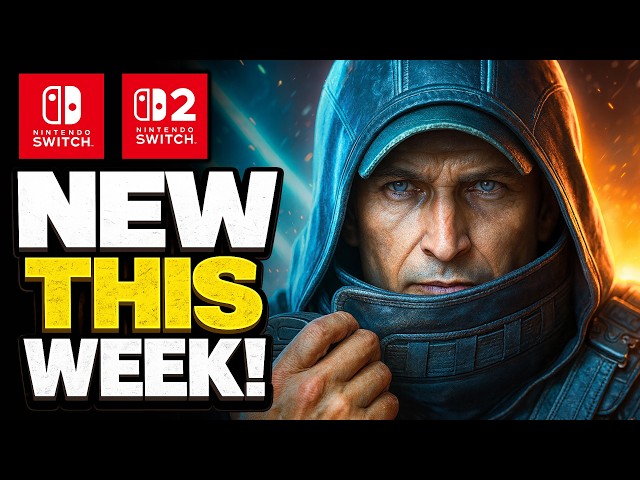 15 NEW Nintendo Switch & Switch 2 Games This Week!