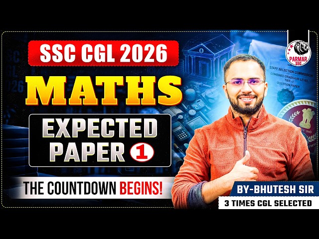 SSC CGL 2026 | MATHS EXPECTED PAPER - 1