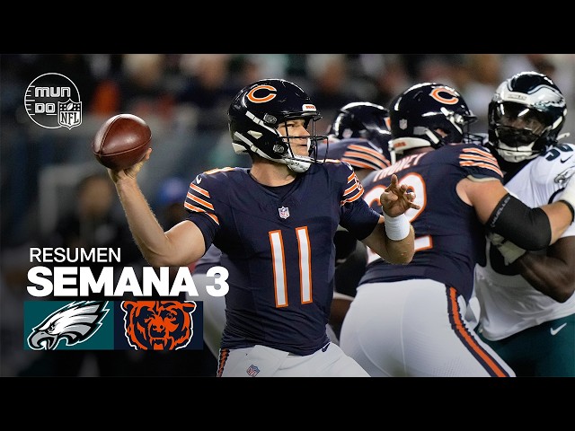 Philadelphia Eagles vs. Chicago Bears | Semana 3 - Temporada NFL 2026 | Resumen en español