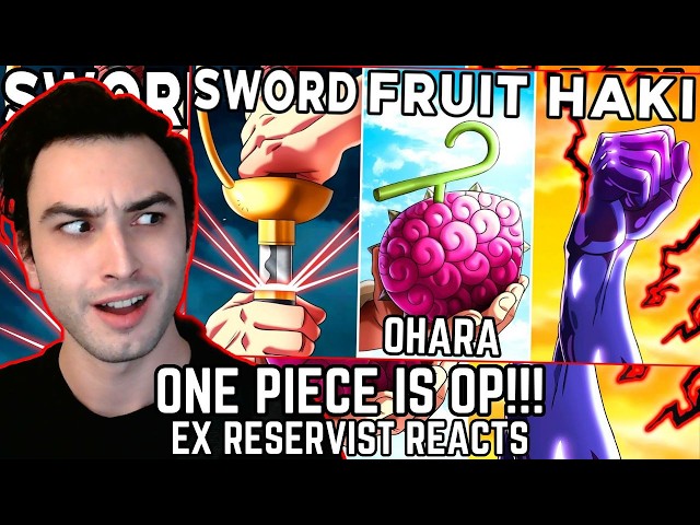 WTF IS ONE PIECE?! - The ENTIRE One Piece Power System Explained - Ex Reservist Reacts!