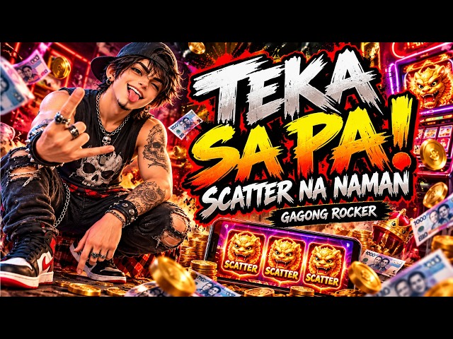 TEKA ISA PA! (SCATTER NA NAMAN)