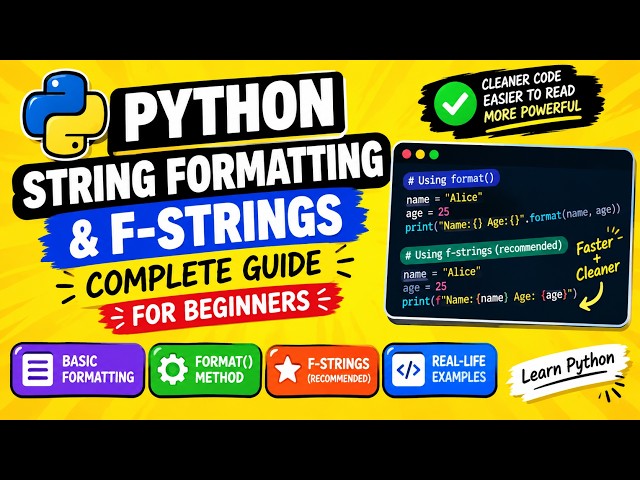 Python String Formatting & F-Strings Explained | Complete Guide for Beginners 🐍