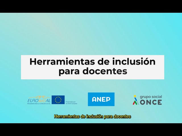 Herramientas de educación inclusiva para docentes