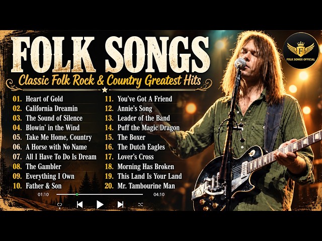 Best Folk Songs Of The 60s 70s 80s & 90s 🌻 Classic Folk Rock & Country Greatest Hits