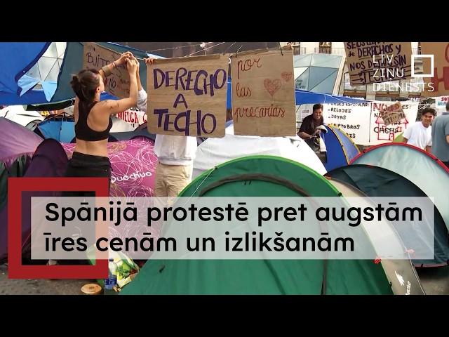 Spānijā turpinās protesti; valdība virza īrnieku aizsardzības pasākumus