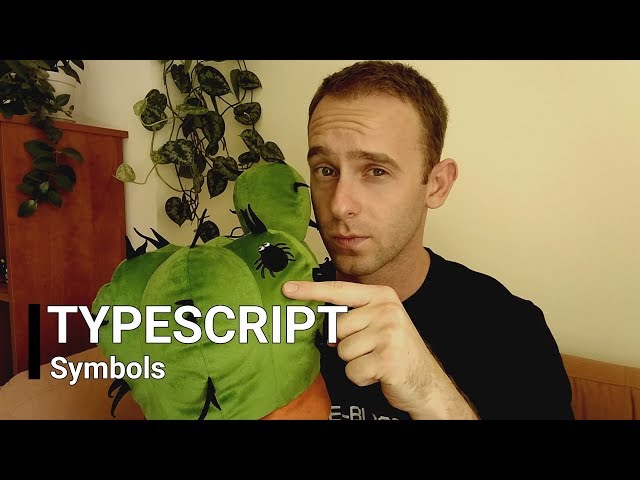 TypeScript   Symbols