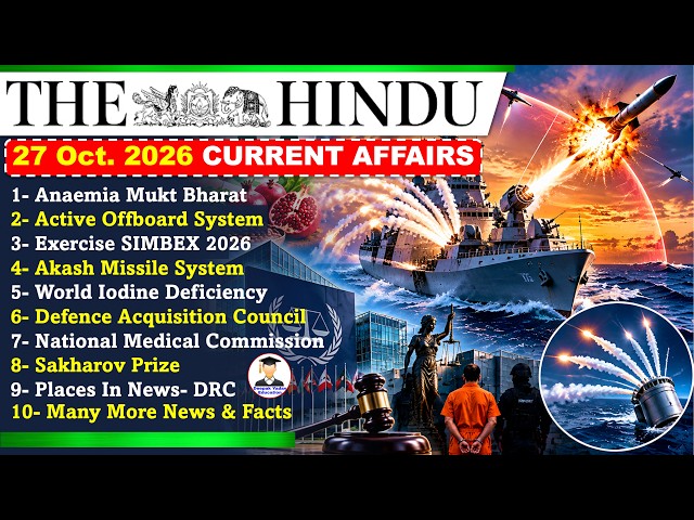 The Hindu Newspaper Analysis Today | 27 October 2026 | Current Affairs | Editorial Analysis | UPSC