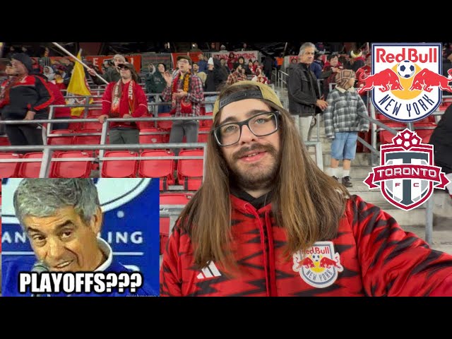PLAYOFFS? LOL- Red Bull New York Vs Toronto FC-Game 49/50
