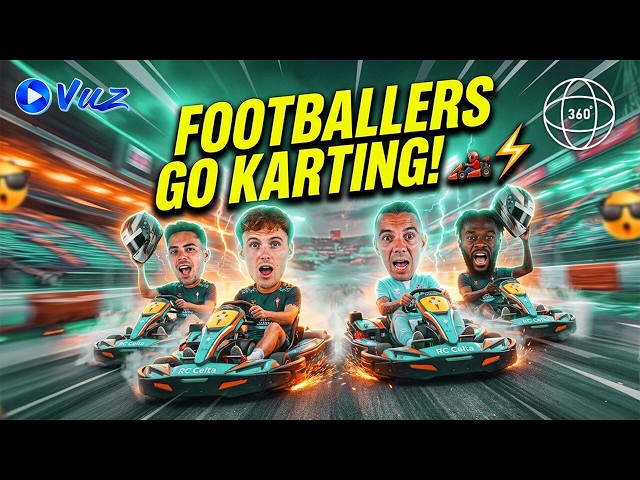RC Celta Players Go Karting 🏎️🔥 | 360° Racing Challenge