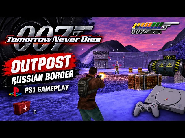 Tomorrow Never Dies PS1 Gameplay – Outpost: Russian Border | 007