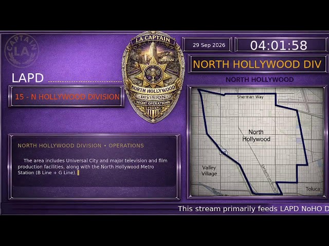 North Hollywood Division - LAPD Police Scanner ARCHIVE - LA Captain - S4 - 28-Sep-2026