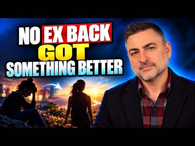 I Didn't Get My Ex Back, I Got Something Better
