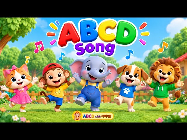 💯ABCD Song for Kids 🎶 | Learn A to Z with Cute 3D Cartoon | Alphabet Learning Song #kidsvideo #ABCD 