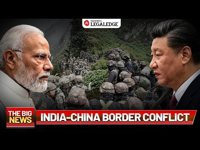 India–China Border Face-Off in Arunachal Pradesh | China Responds | The Big News | Abhishek Sir