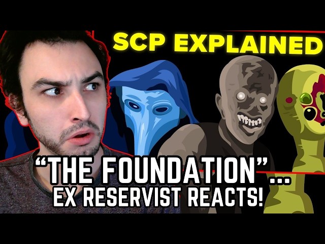 Ex Reservist Reacts to The SCP Foundation EXPLAINED