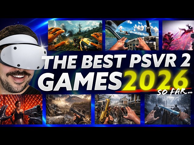 TOP 10 BEST PSVR 2 Games in 2026! For Now... 
