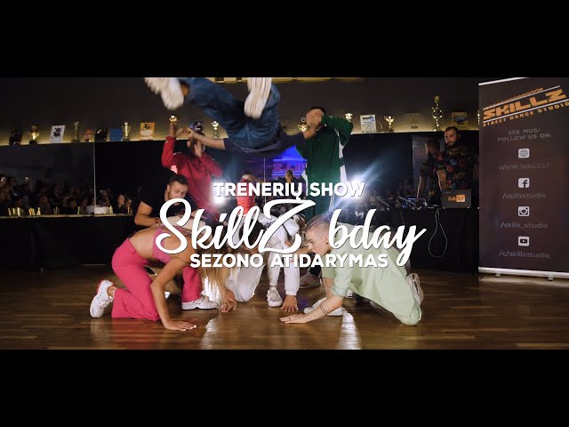 SKILLZ 9 bday trenerių atidarymo show | SKILLZ.LT
