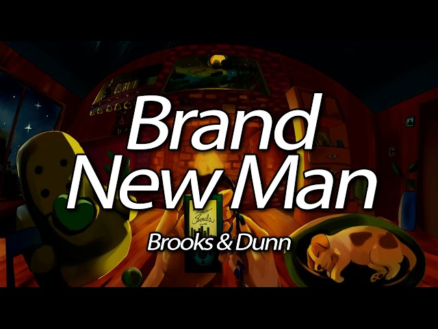 Brooks & Dunn - Brand New Man (Lyrics) - 90s Country Classic 🤠🇺🇸