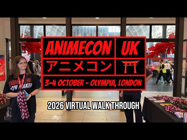 Anime Con UK London Virtual Walkthrough