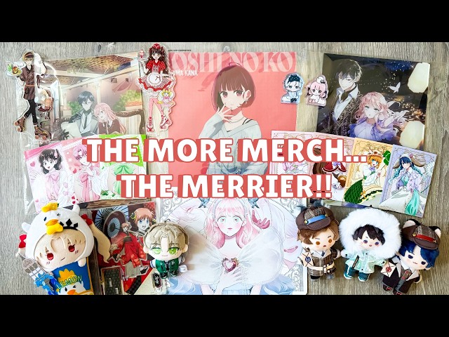 the more merch, the merrier (anime, manga, otome, & more)!!