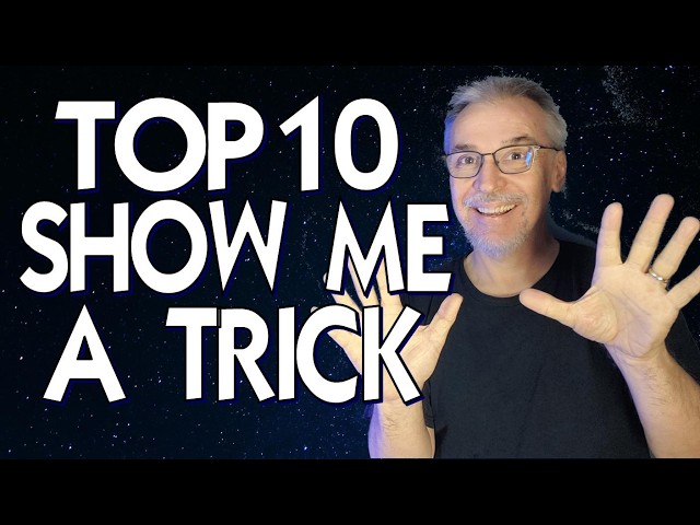 The 10 Best “Do a Trick!” Magic Tricks