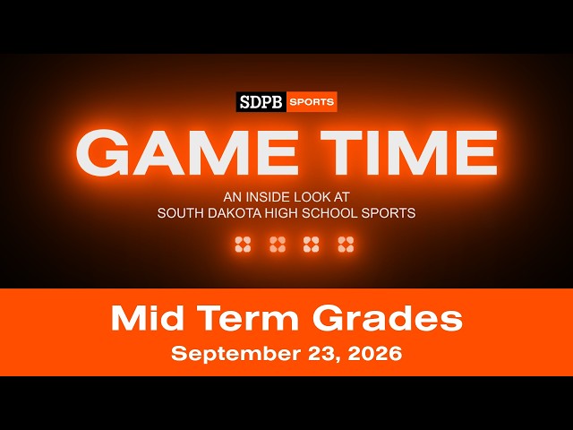 Mid Term Grades  | Game Time S2E6 | September 23, 2026