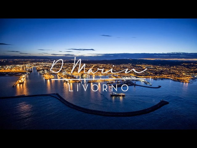 D-Marin Livorno | A New Premium Yachting Destination in Tuscany