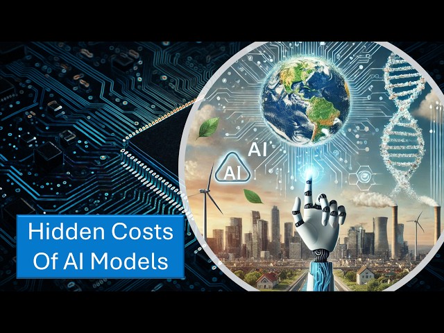 Hidden Costs Of AI Models
