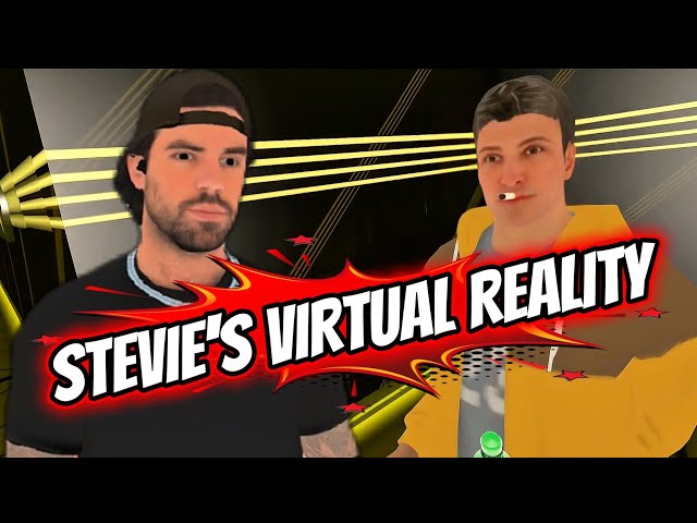 STEVIE'S VIRTUAL REALITY EPISODE 1 THE NIGHTCLUB