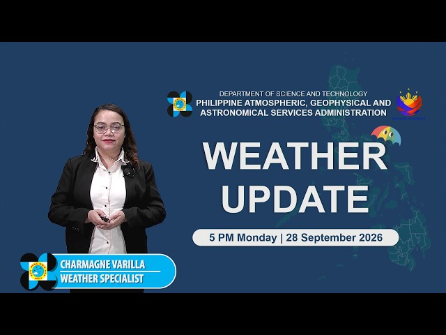 Public Weather Forecast issued at 5:00 PM | September 28, 2026 - Monday