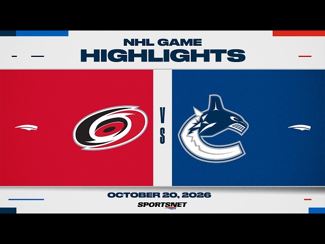 NHL Highlights | Hurricanes vs. Canucks - October 20, 2026